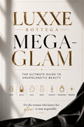 LUXXE BOTTEGA - MEGA GLAM (E-BOOK)