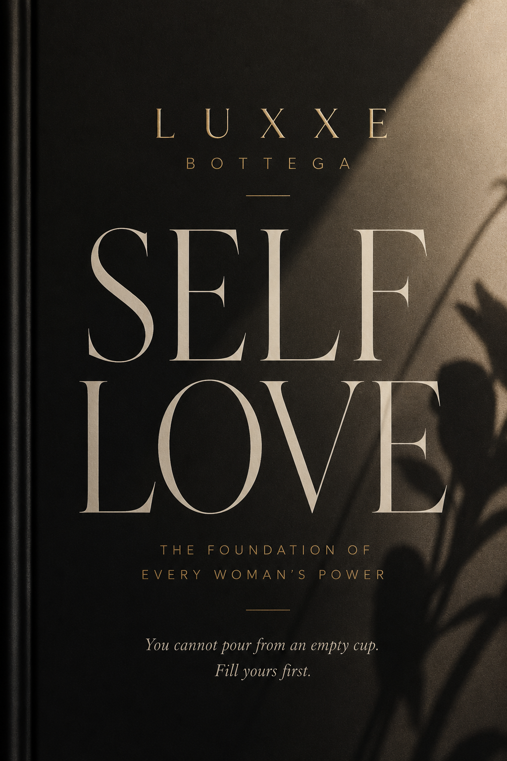 LUXXE BOTTEGA - SELF-LOVE (E-BOOK)