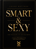 LUXXE BOTTEGA - SMART & SEXY (E-BOOK)